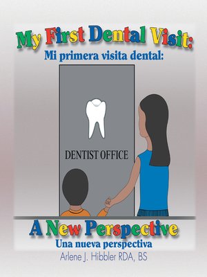cover image of My First Dental Visit